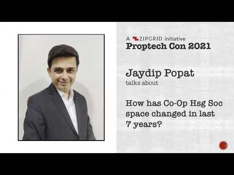 Evolution of Cooperative Housing Society Space | Jaydip Popat | PropTech Con 2021 | ZIPGRID - video from Zipgrid