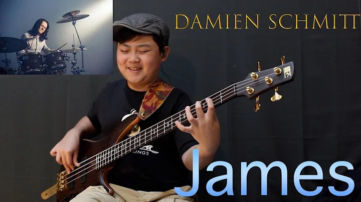 Damien Schmitt - "James"  (Bass Cover)