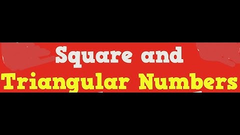 Square and triangular numbers