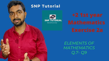 Exercise 2 (a ) Part 2 || Lec 11 ||  Mathematics || +2 1st year || Surya Sir || SNP tutorial