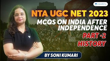 MCQ based question India After Independence Part -2 | History | NET/JRF 2023 | Soni Kumari