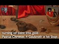 Turning oil paint into gold: Petrus Christus, A Goldsmith in his Shop