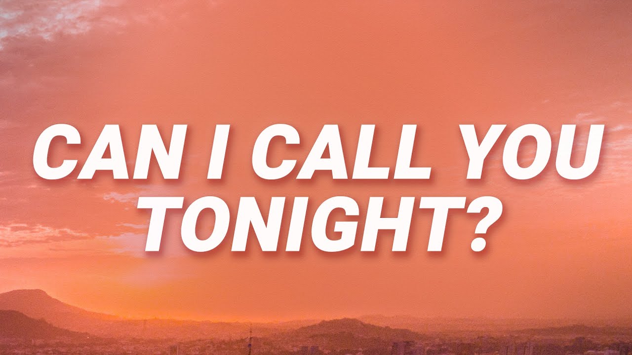 Dayglow – Can I Call You Tonight? Lyrics