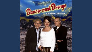 Video thumbnail of "Danser med drenge - En dejlig morgen"