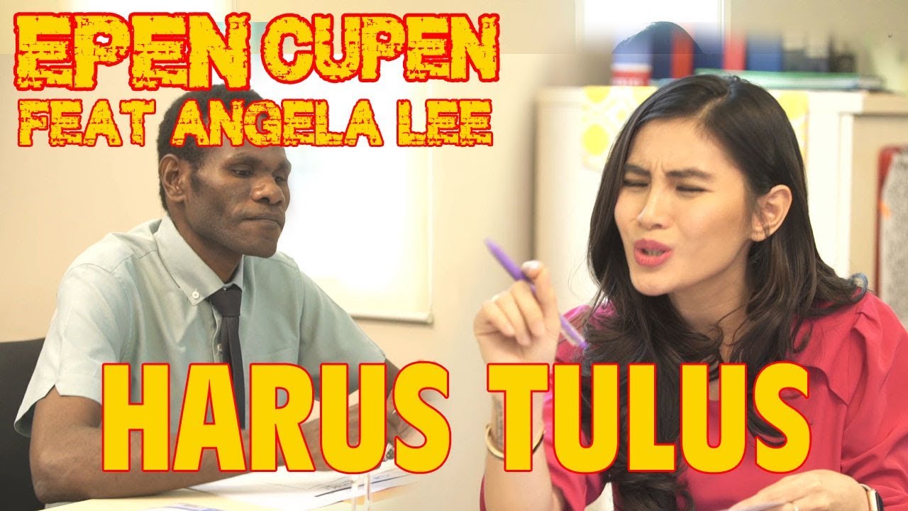 Epen Cupen Feat Angela Lee Harus Tulus YouTube