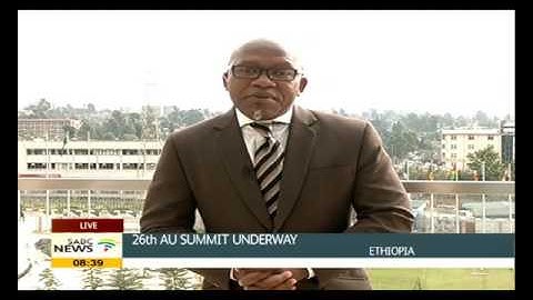 Vuyo Mvoko gives latest on AU Summit in Ethiopia