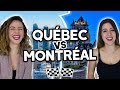 Qubec vs montral  quelle ville choisir ft all anas  denyzee