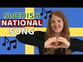 Swedish National Anthem EXPLAINED - Du Gamla, Du Fria - Learn Swedish in a Fun Way!