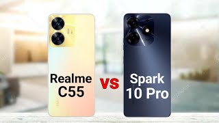 Realme C55 Vs Tecno Spark 10 Pro