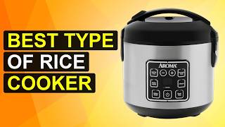 Top 5 Best Type Of Rice Cooker | Perfect Rice Cooker