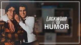 lockwood & co. - humor (sorry it's long)