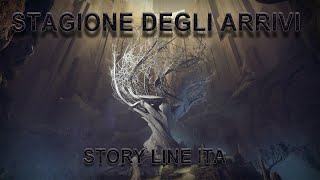 Stagione degli Arrivi! Destiny 2 [Storyline ITA]