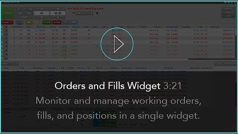 Orders and Fills Widget | TT® Futures Trading Platform