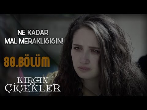 Kırgın Çiçekler 80.Bölüm - Songül zorla eve giriyor!