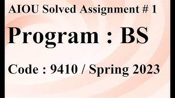 AIOU Code 9410 Solved Assignment No 1 Spring 2023 | Baloch Academy
