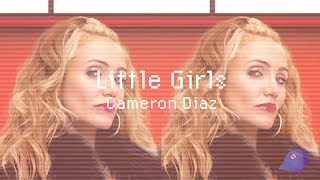 Cameron Diaz - "Little Girls" | locked in a cage with all the rats slipped through the crack |TikTok