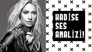 Hadise Ses Analizi