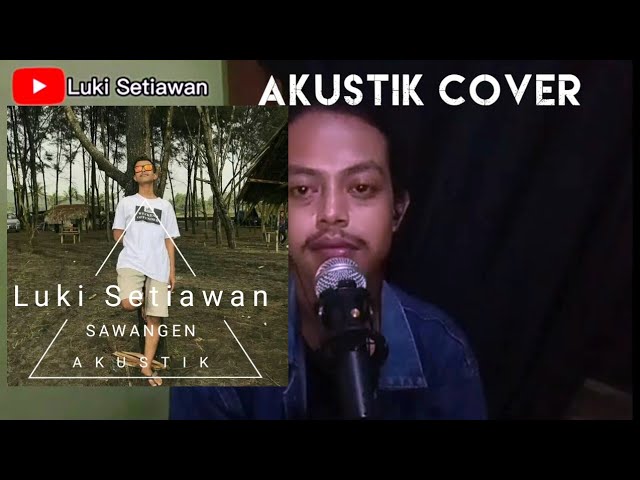 SAWANGEN-WANDRA cipt.ALI PX ||Luki Setiawan (LIVE MUSIC COVER) class=