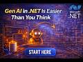 Gen AI in .NET Is Easier Than You Think (Start Here) | In Hindi