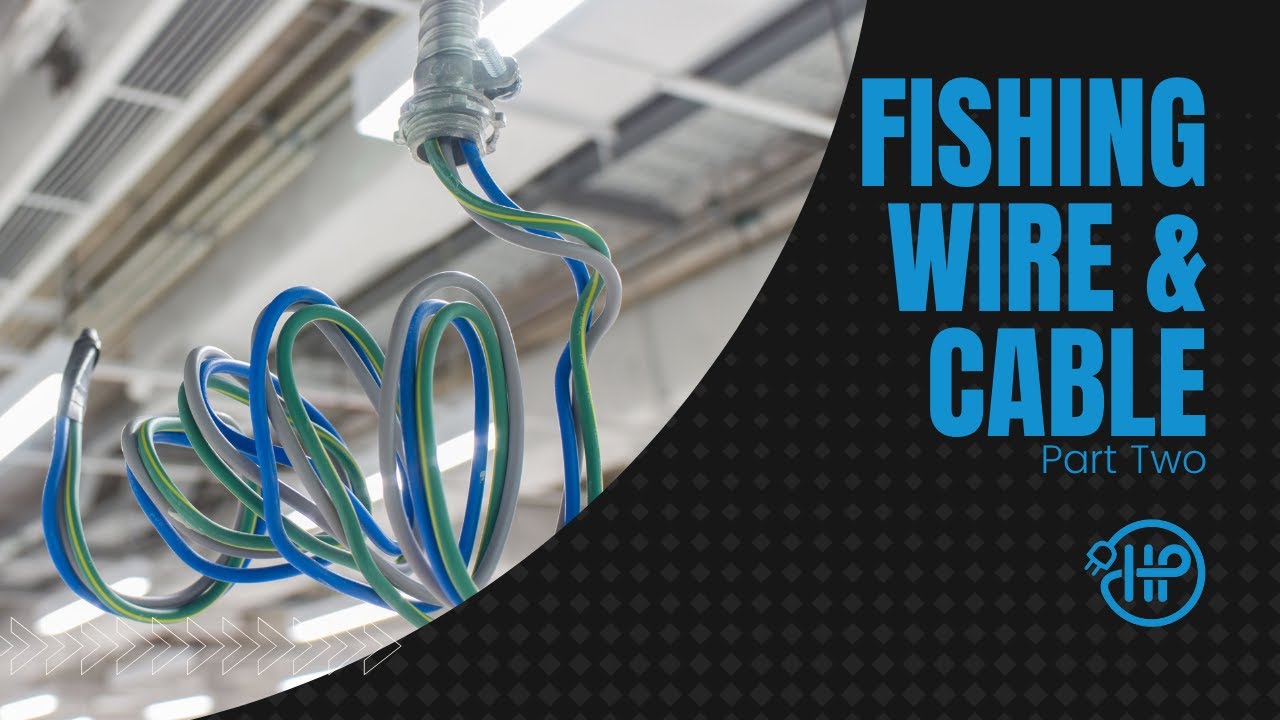 Edmonton Electrician Fishing Wire And Cable In Walls Part 2 YouTube