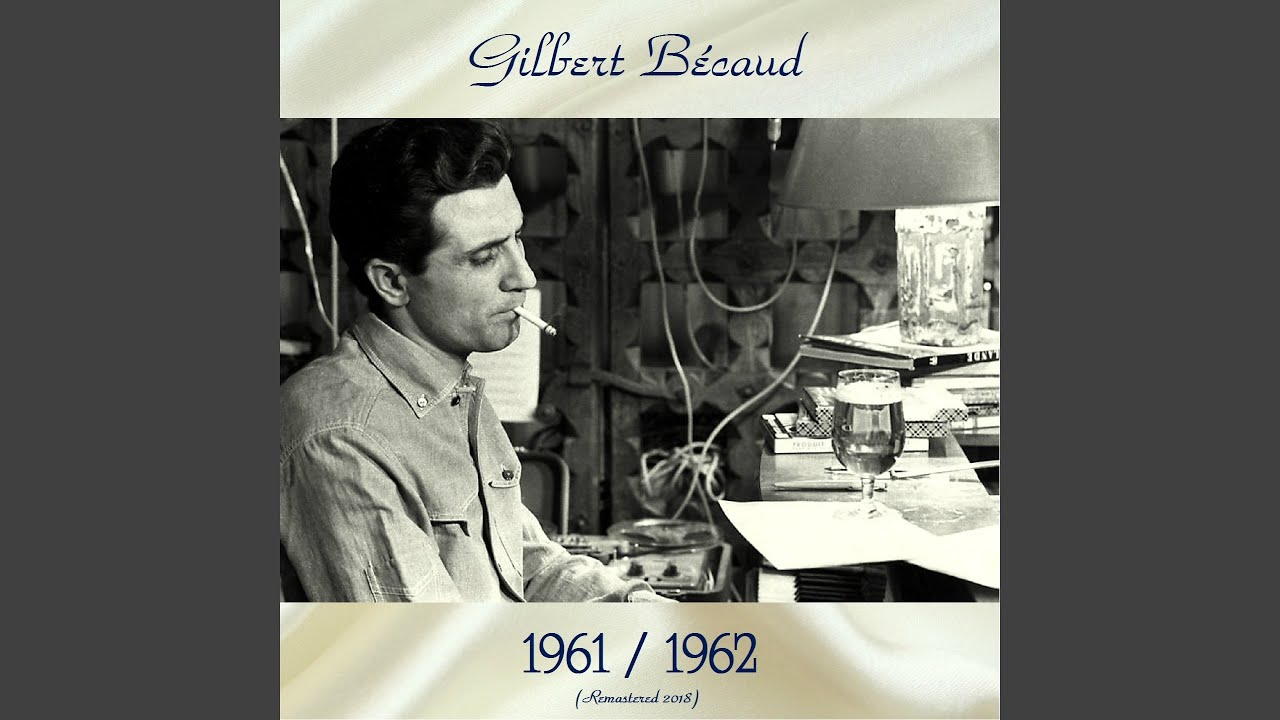 Et Maintenant (Remastered 2018)