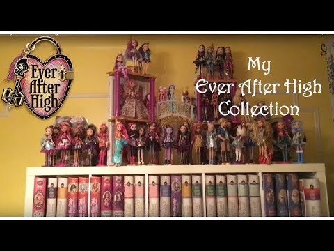 My Ever After High Doll Collection (April 2018)