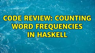 Famous Code Review: Counting word frequencies in Haskell Profile