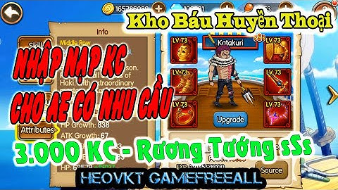 KBHT (Going Merry) 39 : Bản Eng _ Code Mới 3.000 KC + 1 Rương Tướng sSs - Nhận Nạp Lại KC [HeoVKT]