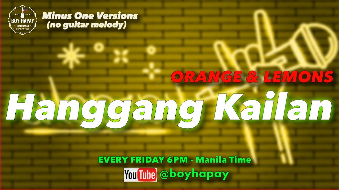 Orange and Lemons Hanggang Kailan Acoustic Minus One YouTube