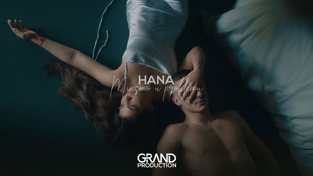 Watch Hana Masic - Mi smo u problemu - (Official video 2020) on YouTube Watch Hana Masic - Mi smo u problemu - (Official video 2020) on YouTube