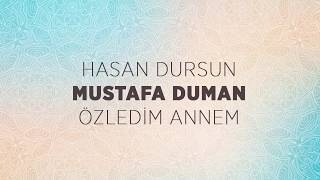 Hasan Dursun - Mustafa Duman \