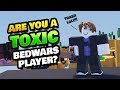 Are You a Toxic BedWars Player? (TAKE THE TEST) ☣️