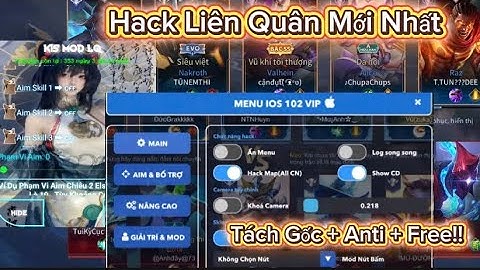 Cách Hack Liên Quân Mới Nhất Menu | Hack Map Liên Quân Mùa 34 Mới Nhất | Hack Liên Quân | Mod LQ