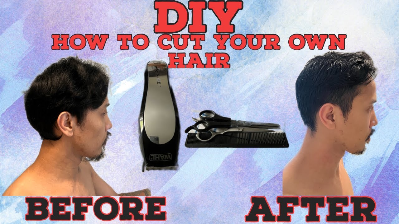 How to cut your own hair Tagalog tutorial YouTube