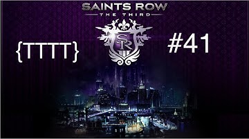 Saints Row The Third - Walkthrough Gameplay - Part 41 [HD] (X360/PS3/PC)