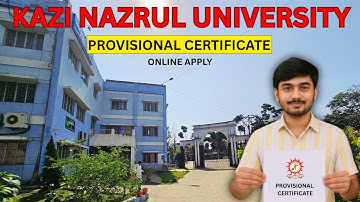 KNU Provisional Certificate Online Apply | Kazi Nazrul University | Soukat Hussain