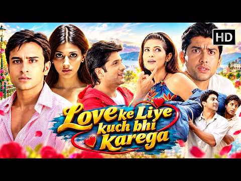 Love Ke Liye Kuch Bhi Karega Movie HD | Saif Ali Khan, Fardeen Khan, Johnny Lever | Comedy Movie