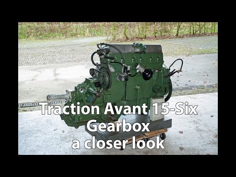 Traction Avant 15-Six Gearbox  - a Closer Look