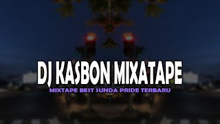 DJ KASBON MIXTAPE BEST SUNDA PRIDE PRO PRESENT