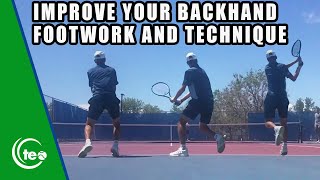 How To Improve Your Backhand Footwork and Technique : TENNIS LESSON