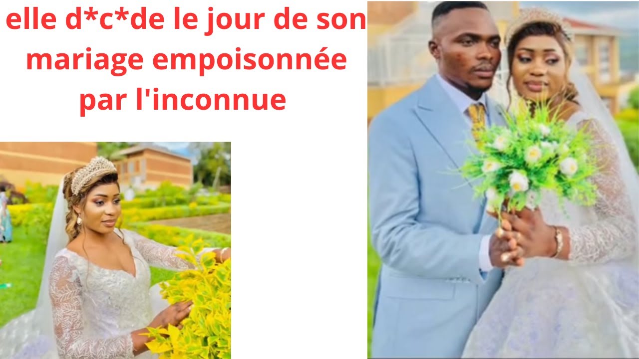 ELLE DECEDE LE JOUR DE SON MARIAGE EN CHEMIN ENTRE L EGLISE ET LA SALLE DE FETE