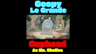 Goopy le Grande │ Cuphead as Ms. Chalice │ #cuphead #srank (read desc) Goopy le Grande │ Cuphead as Ms. Chalice │ #cuphead #srank (read desc)