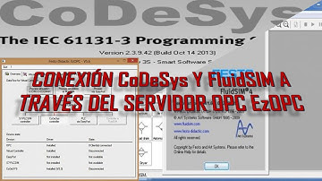 CONEXIÓN CoDeSys Y FluidSIM A TRAVÉS DEL SERVIDOR OPC EzOPC