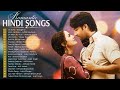 Romantic Hindi Songs 2022 - Atif Aslam, Arijit Singh, Neha Kakkar, Jubin Nautiyal - Love Songs 2022