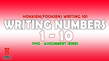 Hokkien(Fookien) Basic Writing 101 - Numbers 1-10 (Chinese 1)