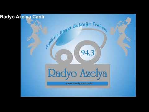 Radyo Azelya Canlı Yayını