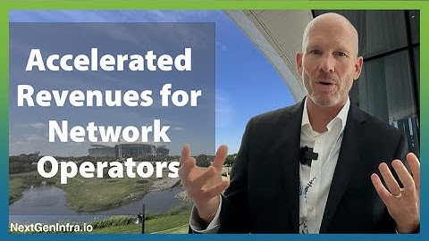 #MEFGNE: Accelerated Revenues for Network Operators