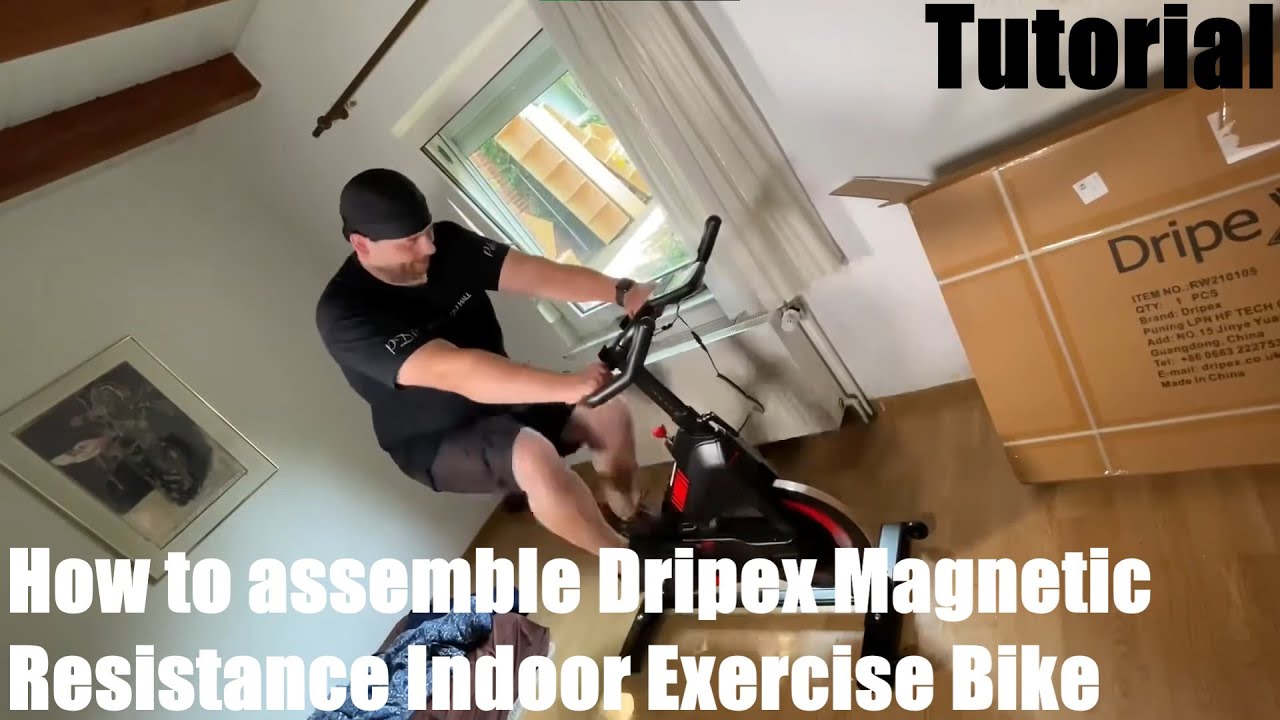 How to assemble your Dripex Magnetic Resistance Indoor Exercise Bike (2021  Upgraded New Version) DIY - YouTube