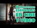 6 TRANSICIONES ESENCIALES para cine y vídeo