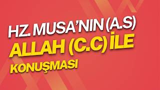 Hz. Musa'ın Allah ile konuşması ve O'nu görmek istemesi (Araf, 7/142-144) Kuran (7:142-144)